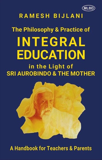 New Revised Edition of The Philosophy & Practice of Integral Education